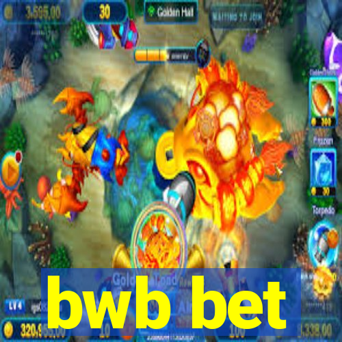 bwb bet